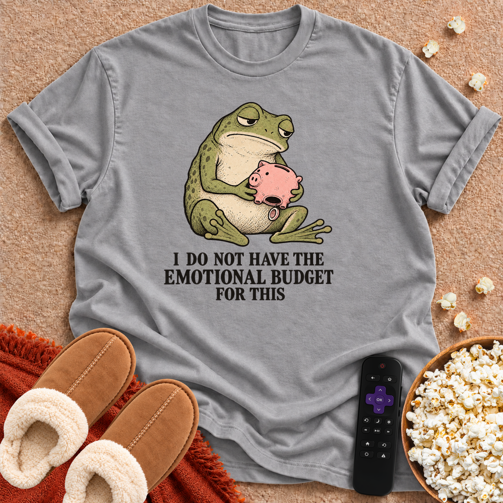 Emotional Budget T-shirt