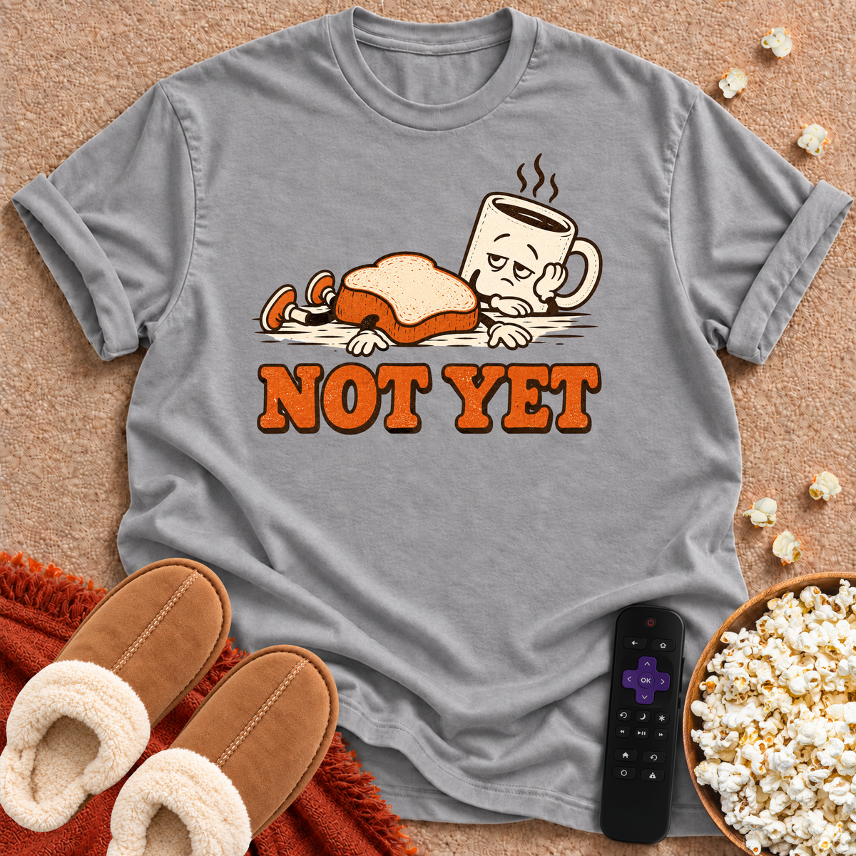 Not Yet Toast & Coffee T-shirt