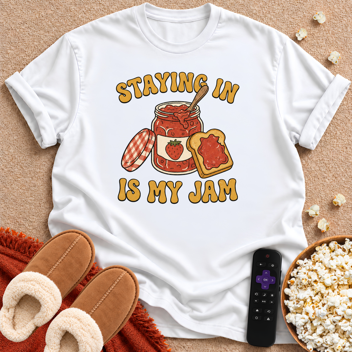 Staying In T-shirt