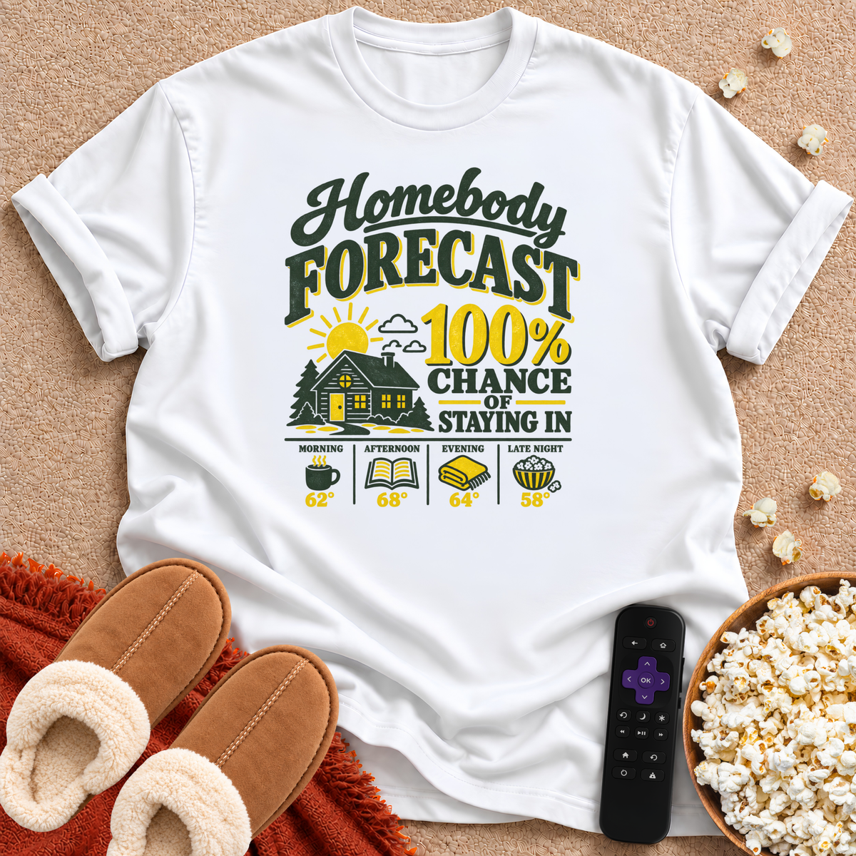 Homebody Forecast T-shirt