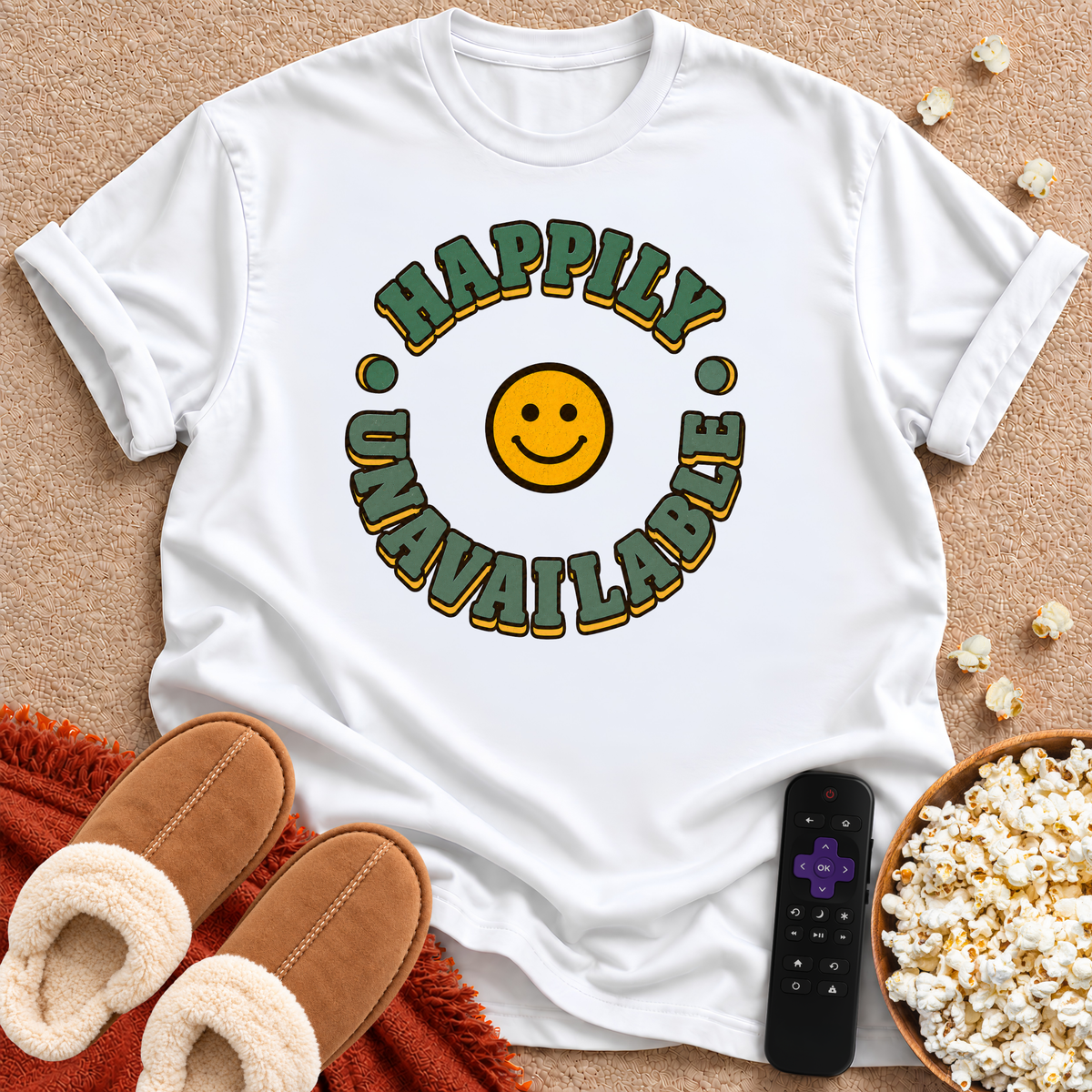 Happily Unavailable T-shirt