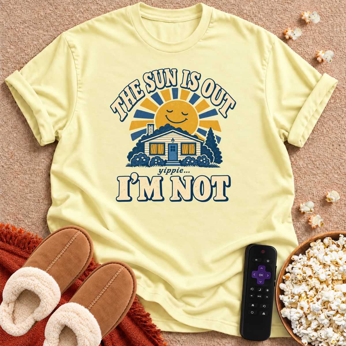The Sun Is Out T-shirt