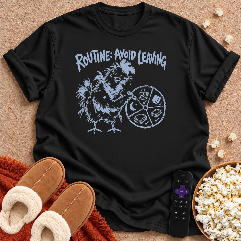 Routine: Avoid Leaving T-shirt