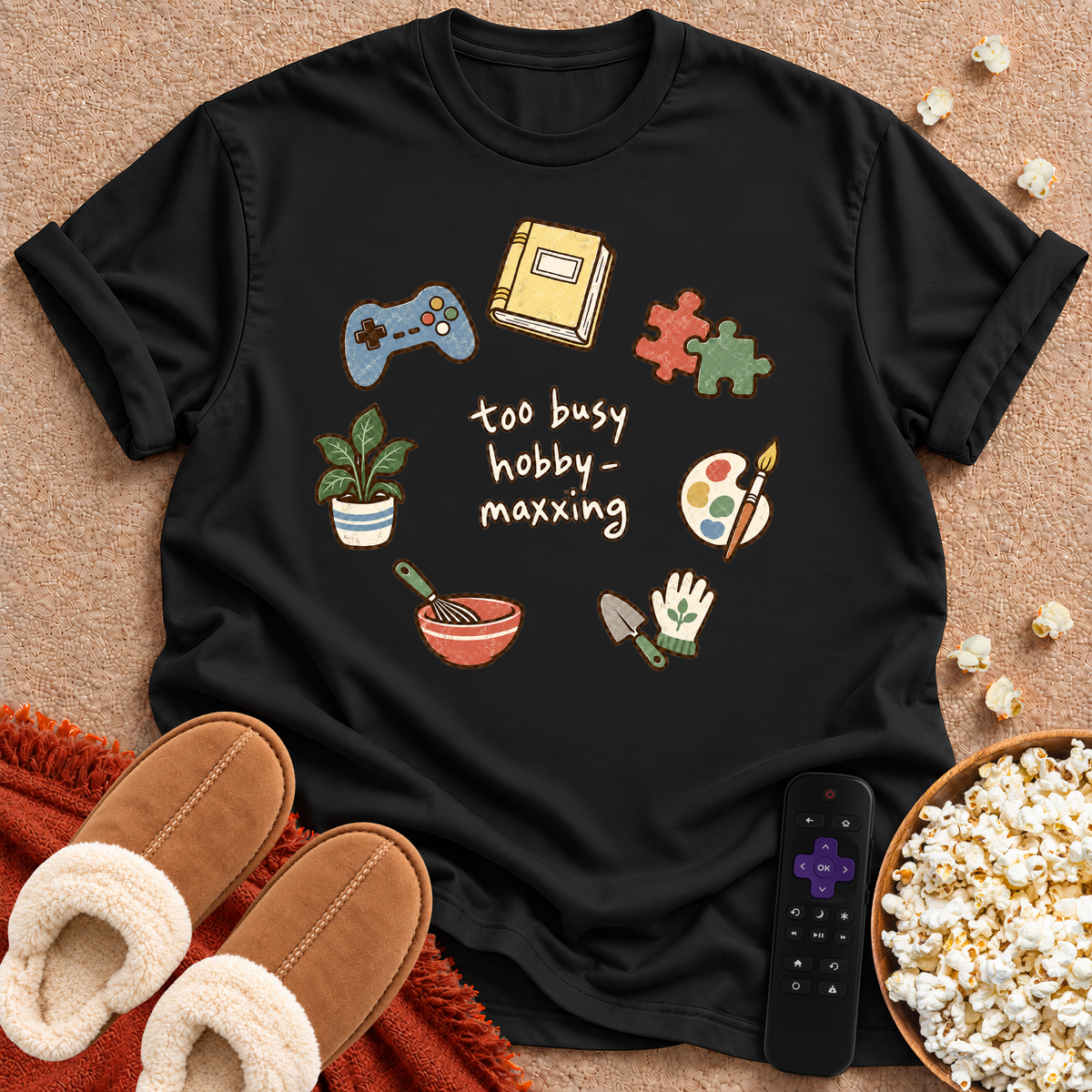 Hobby-maxxing T-shirt