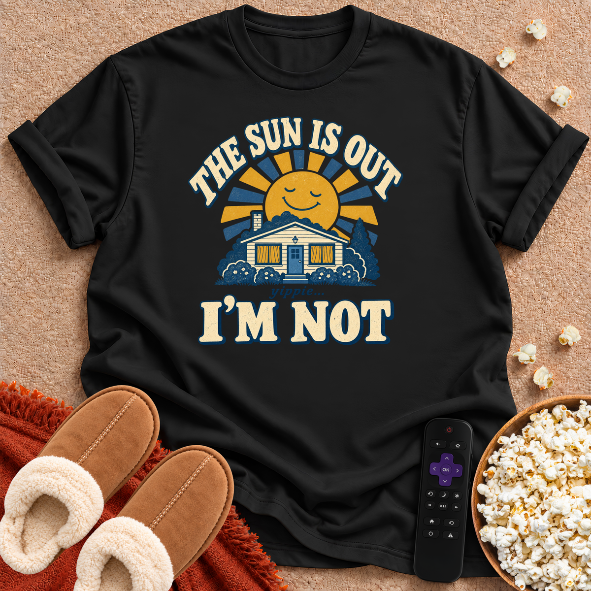 The Sun Is Out T-shirt