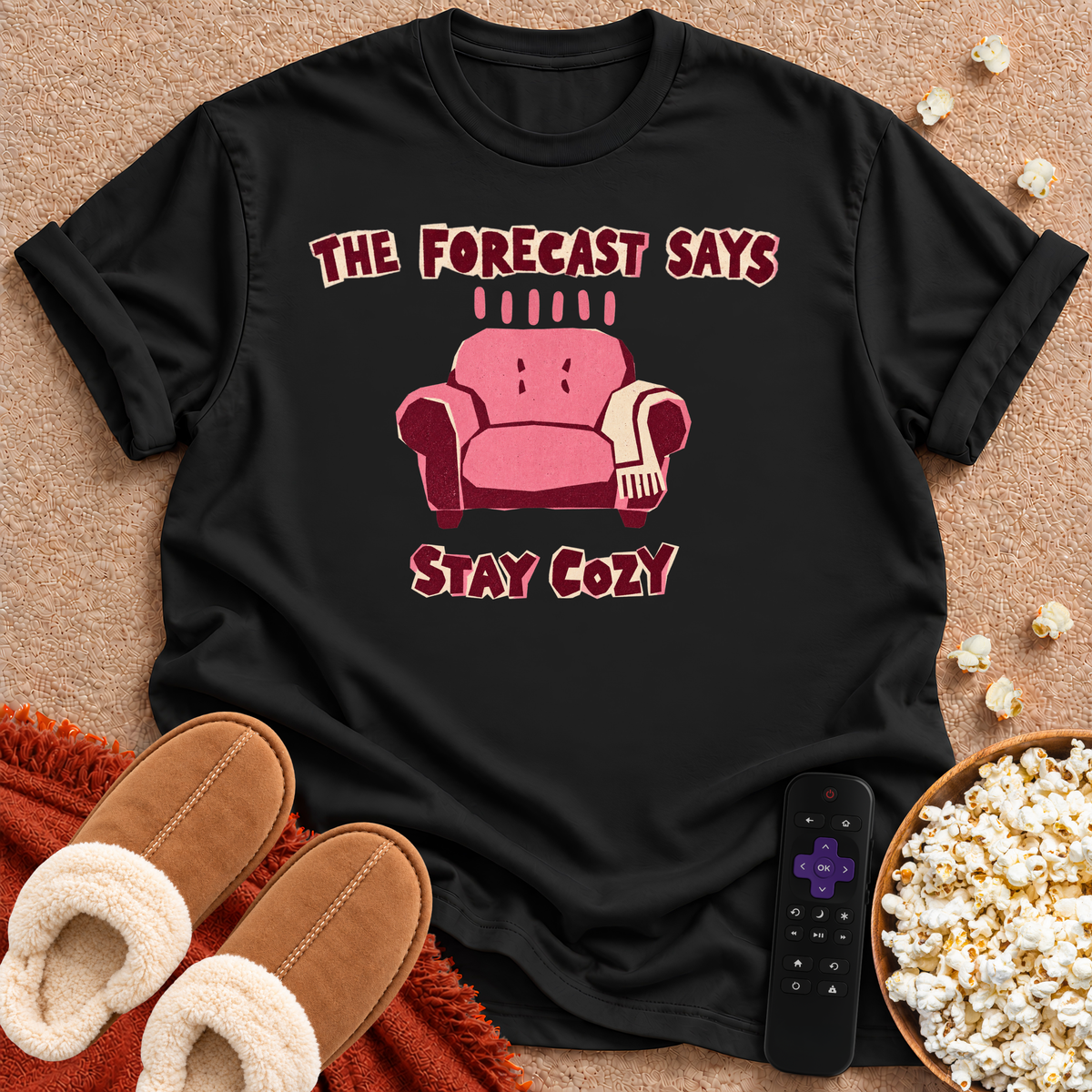 Stay Cozy T-shirt