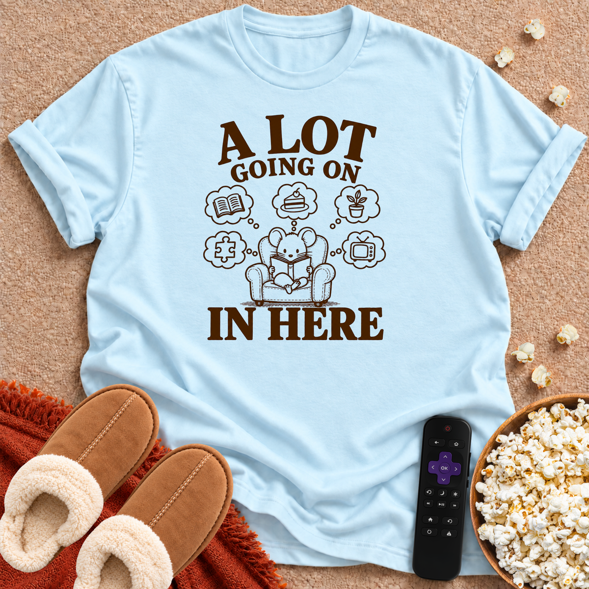 A Lot Going On T-shirt
