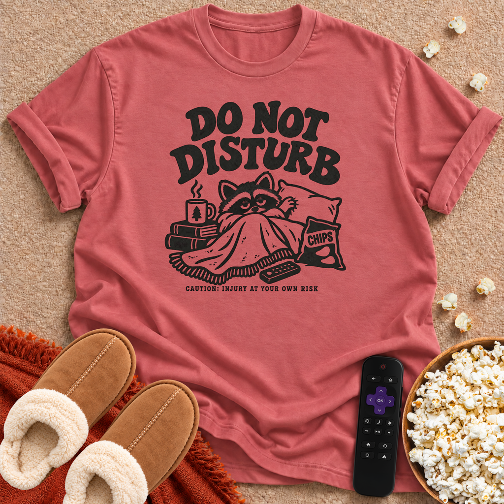 Raccoon: Do Not Disturb T-shirt