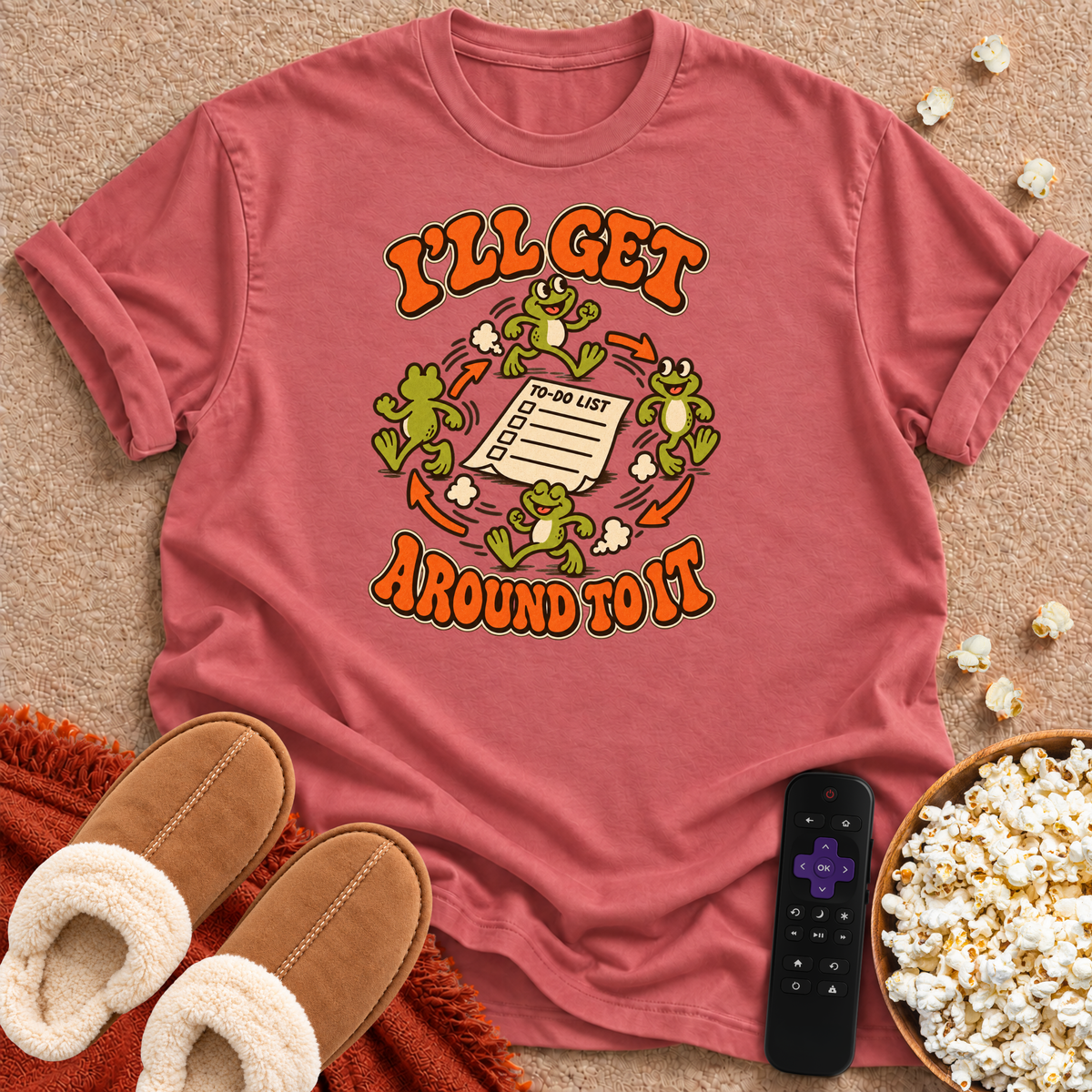 I'll Get Around To It Froggie T-shirt