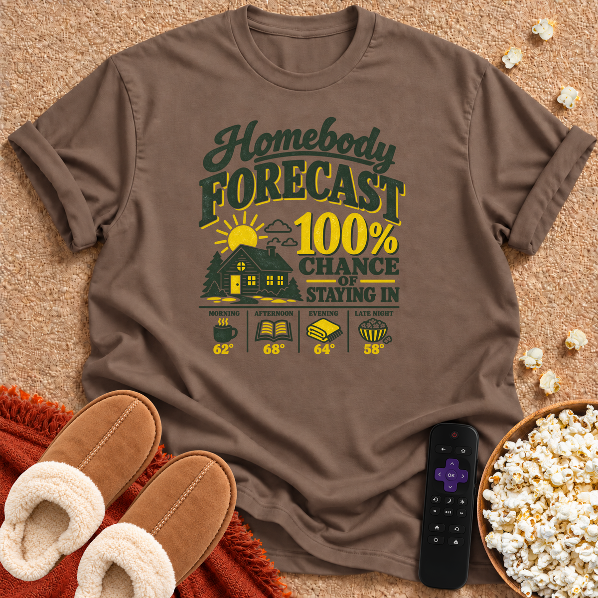 Homebody Forecast T-shirt