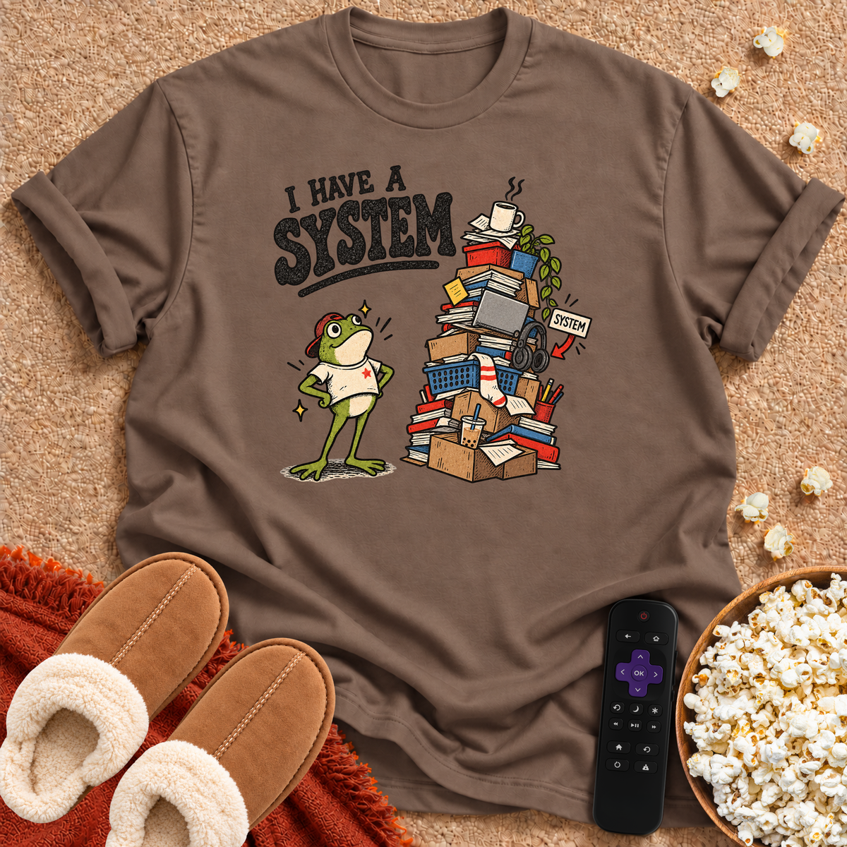 I Have A System Froggie T-shirt