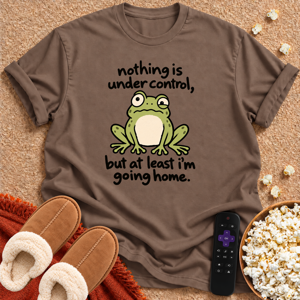 Nothing Is Under Control T-shirt