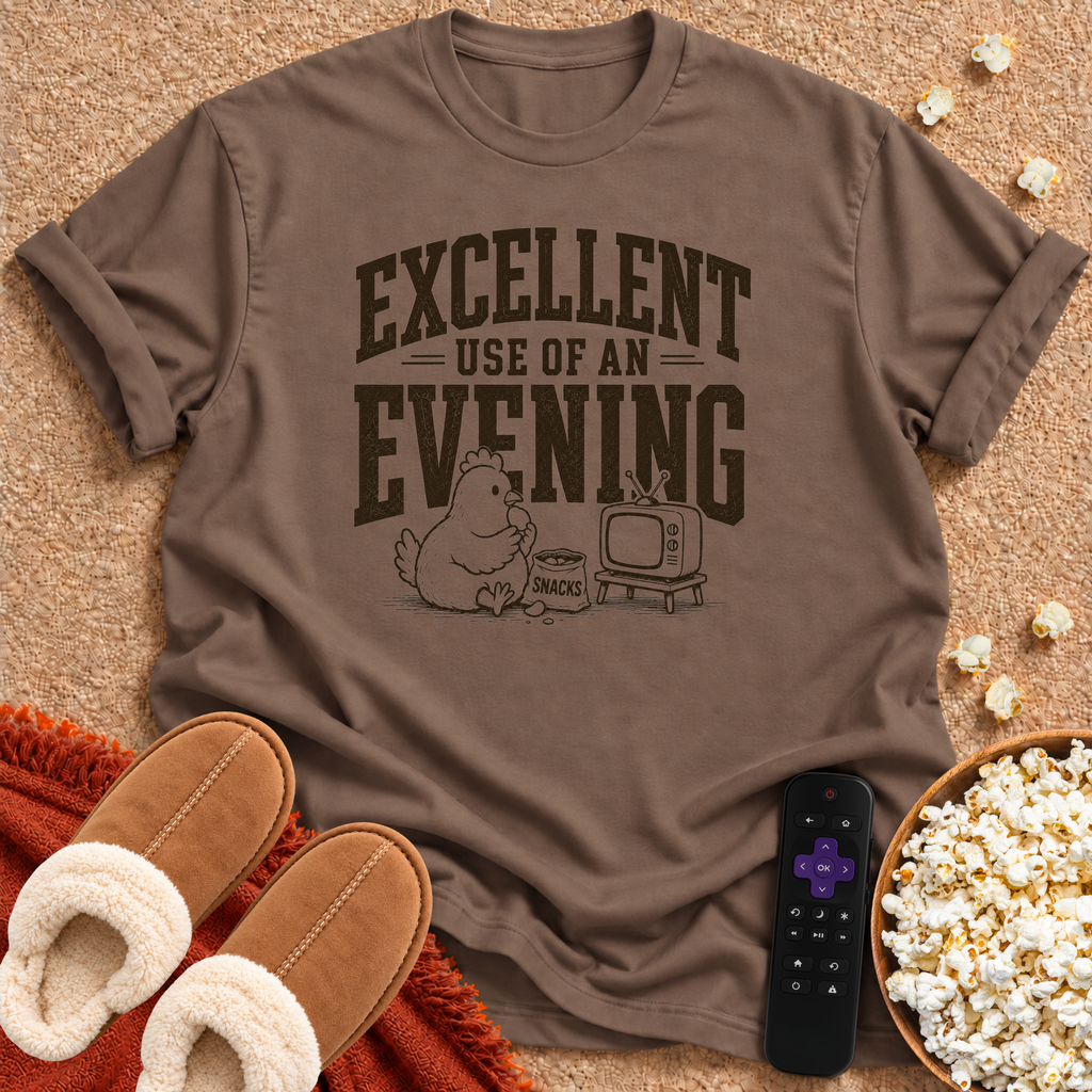 Excellent Use Of An Evening Chicken T-shirt