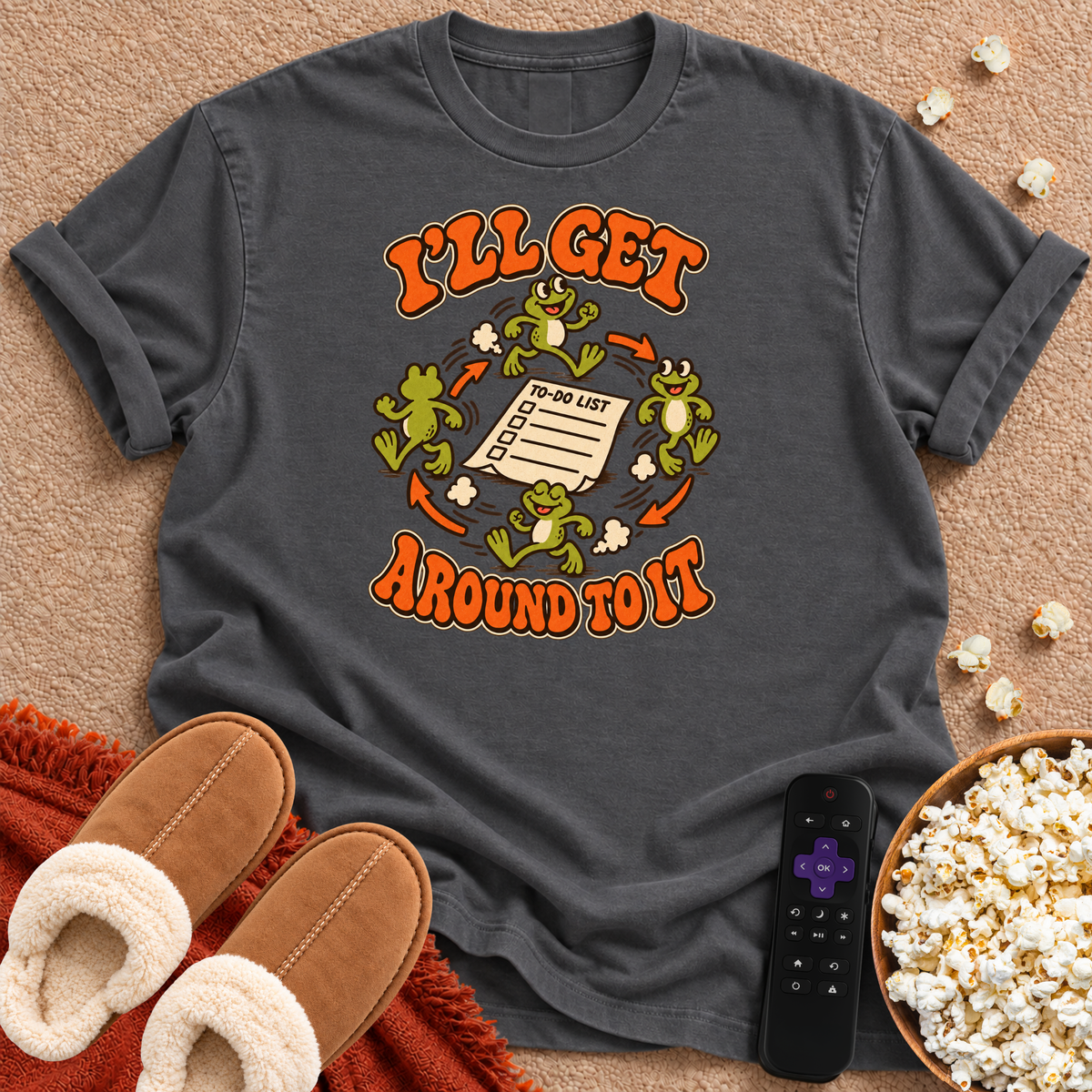 I'll Get Around To It Froggie T-shirt