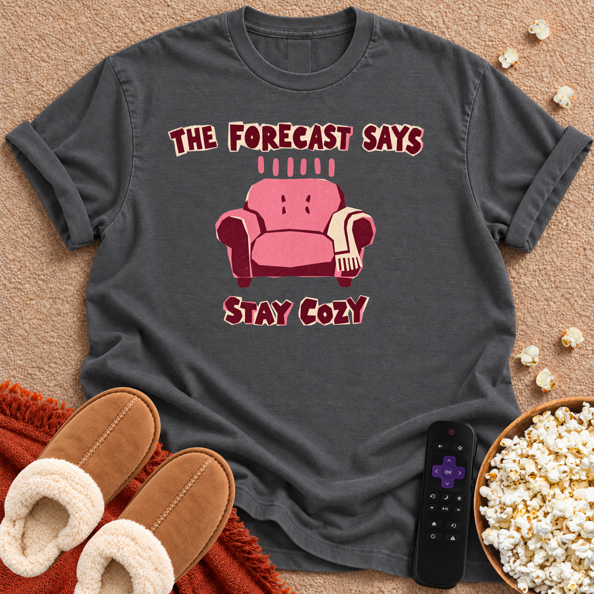 Stay Cozy T-shirt