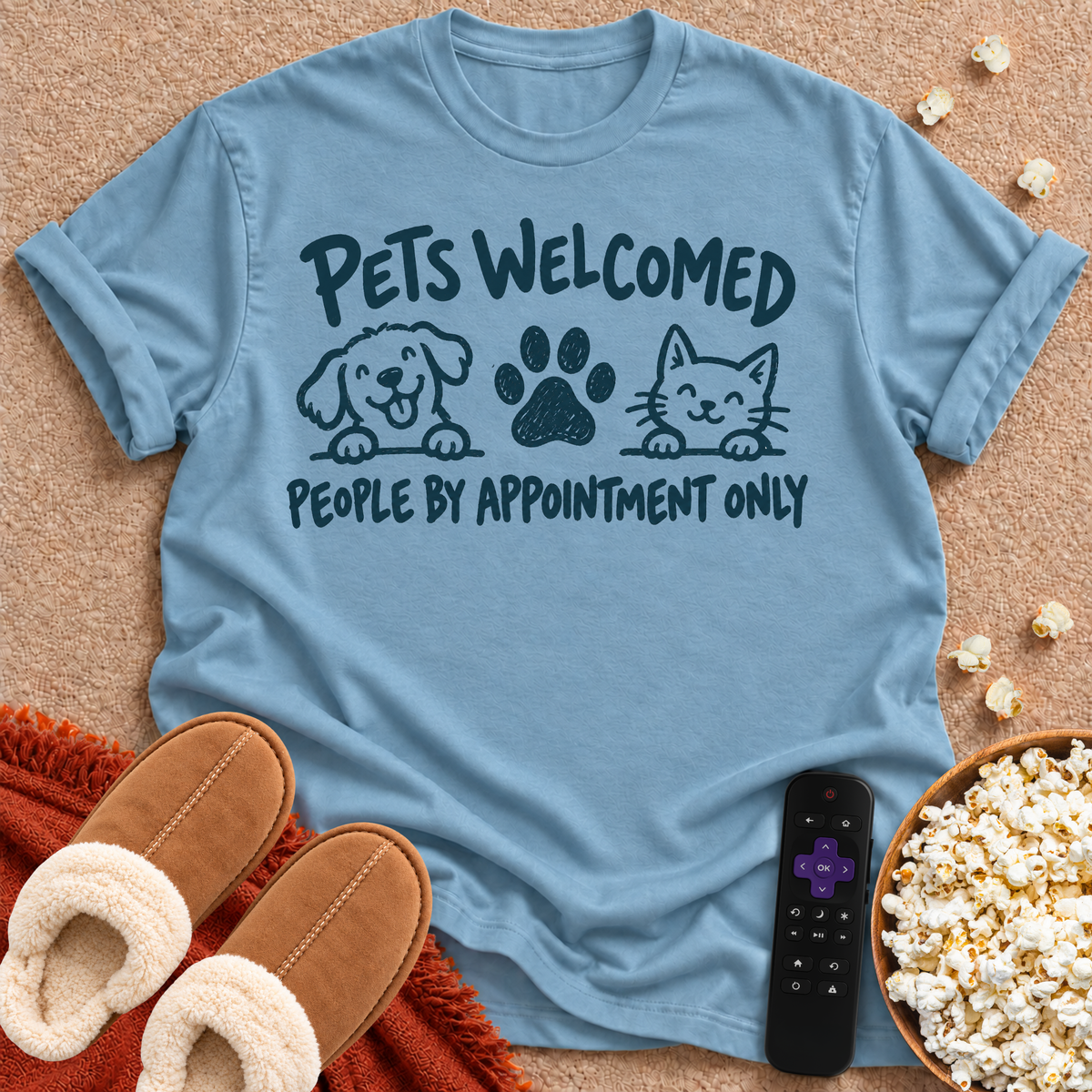 Pets Welcome, People Appointment T-shirt