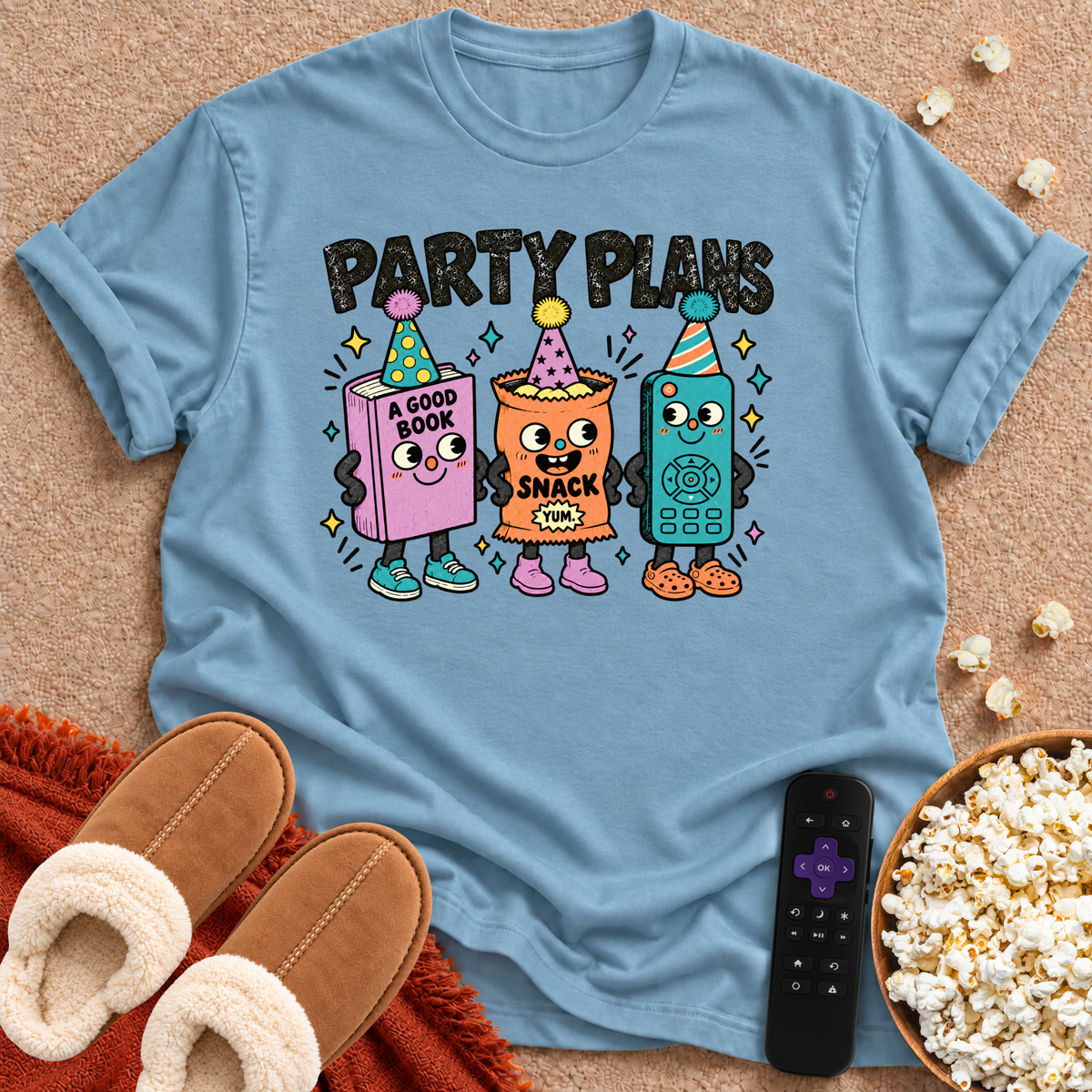 Party Plans T-Shirt
