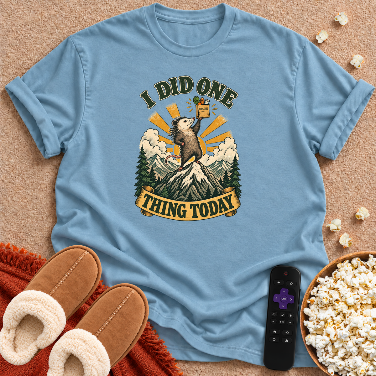 I Did One Thing Today T-shirt