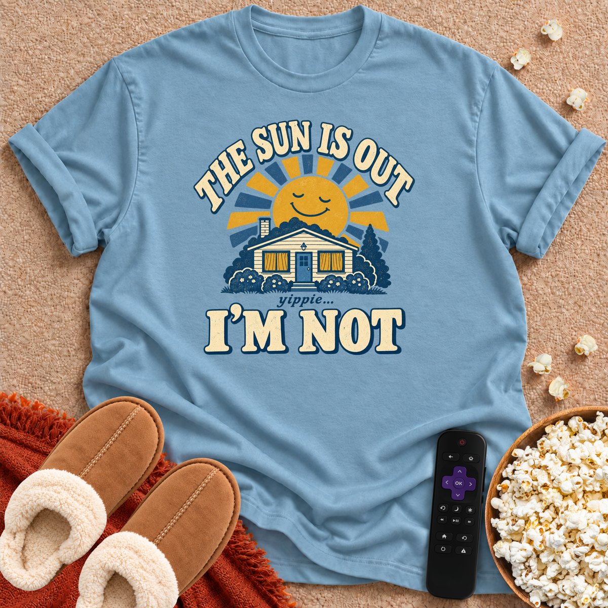 The Sun Is Out T-shirt