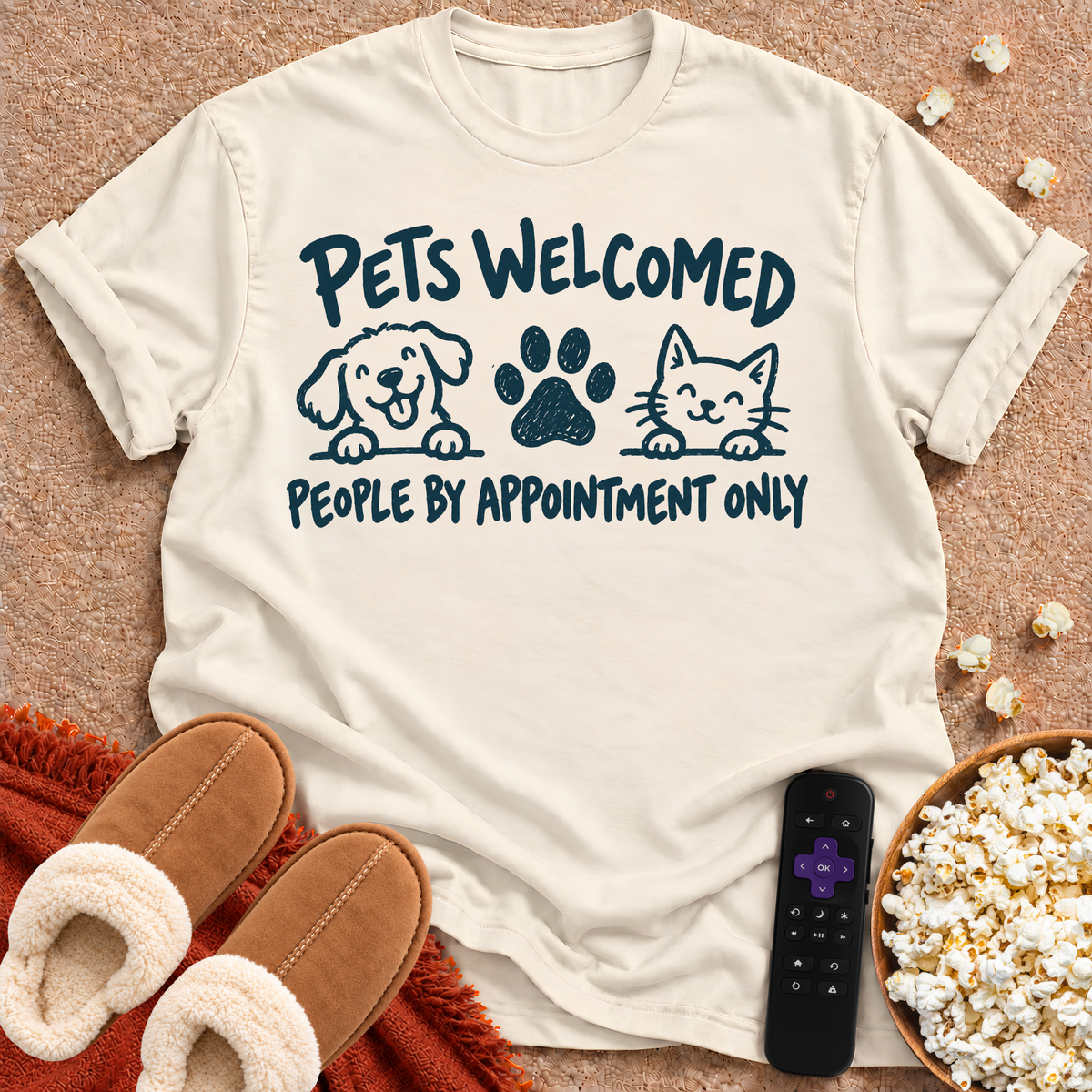 Pets Welcome, People Appointment T-shirt
