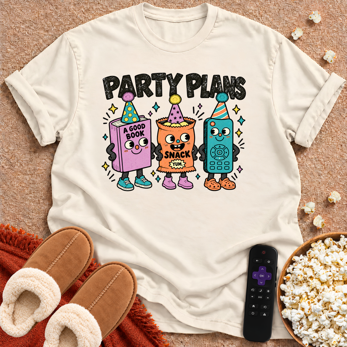 Party Plans T-Shirt