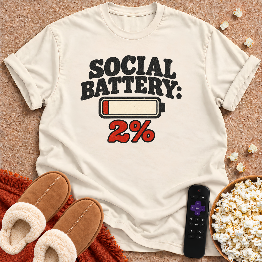 Social Battery 2% T-shirt