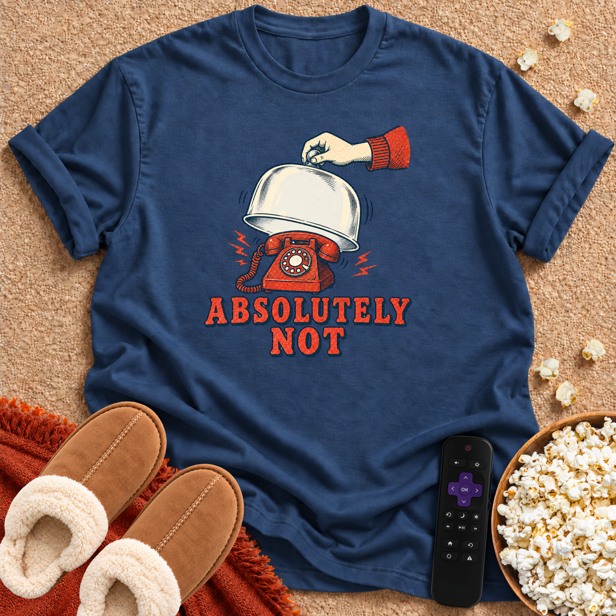 Absolutely Not T-shirt