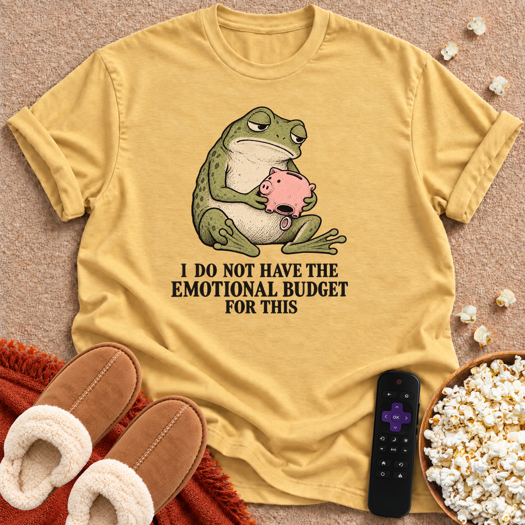 Emotional Budget T-shirt