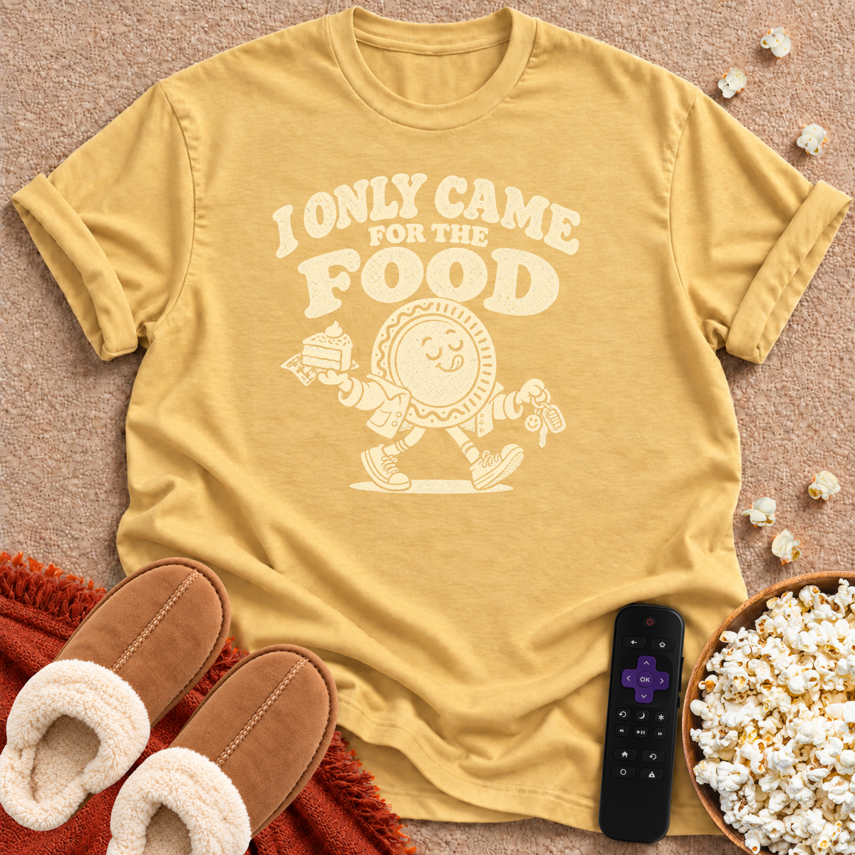 I Only Came For The Food T-shirt