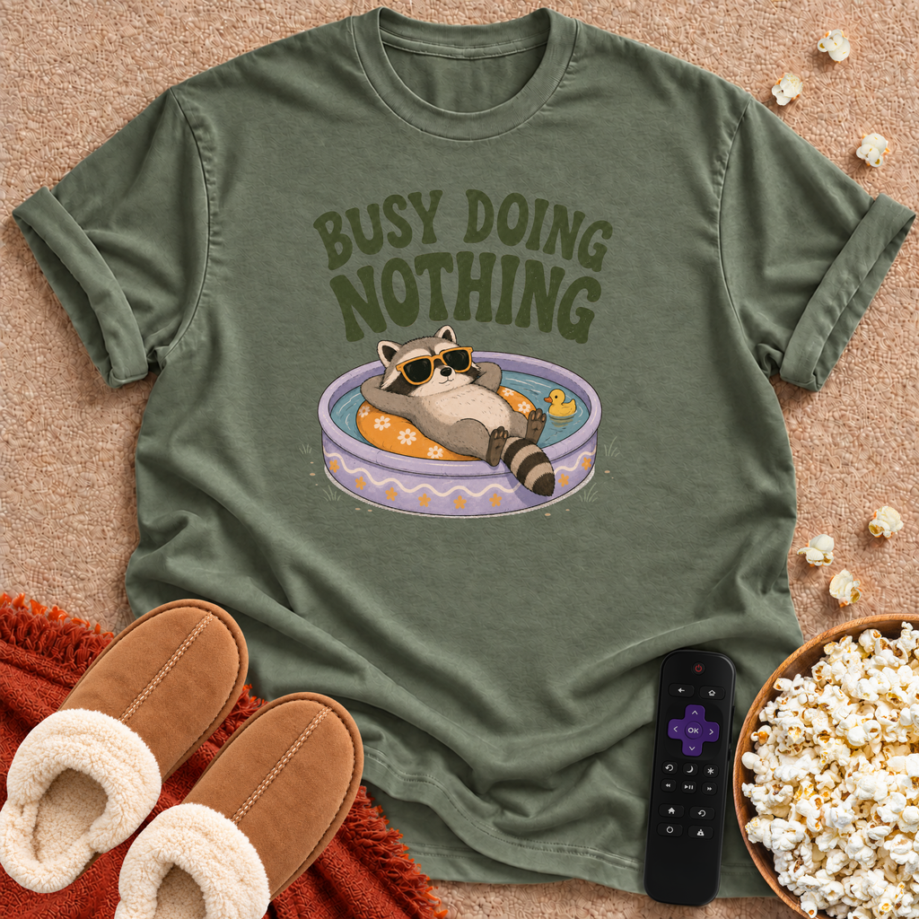 Busy Doing Nothing Raccoon T-shirt