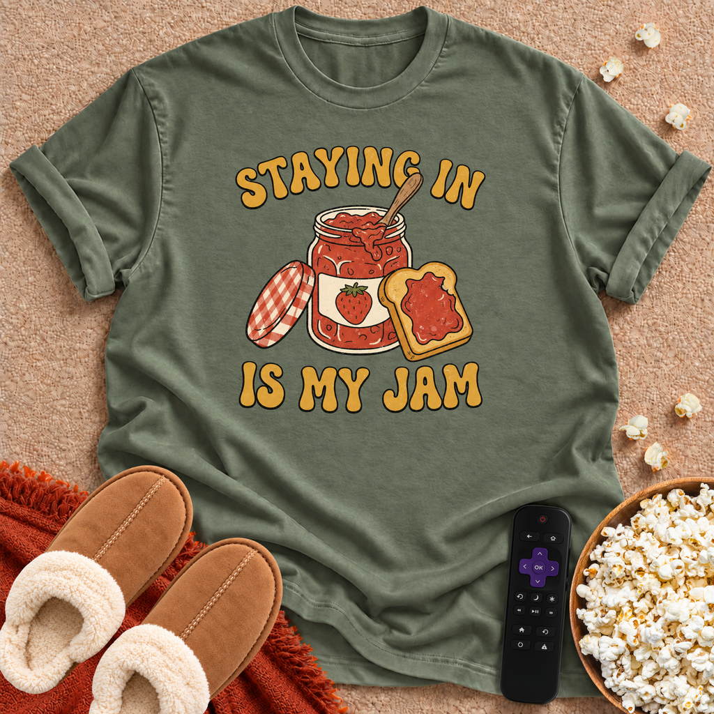 Staying In T-shirt