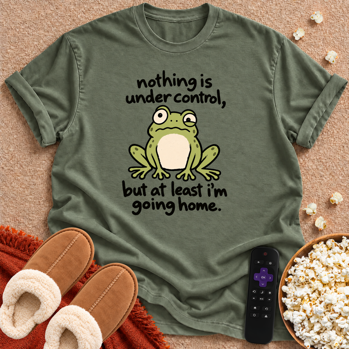 Nothing Is Under Control T-shirt
