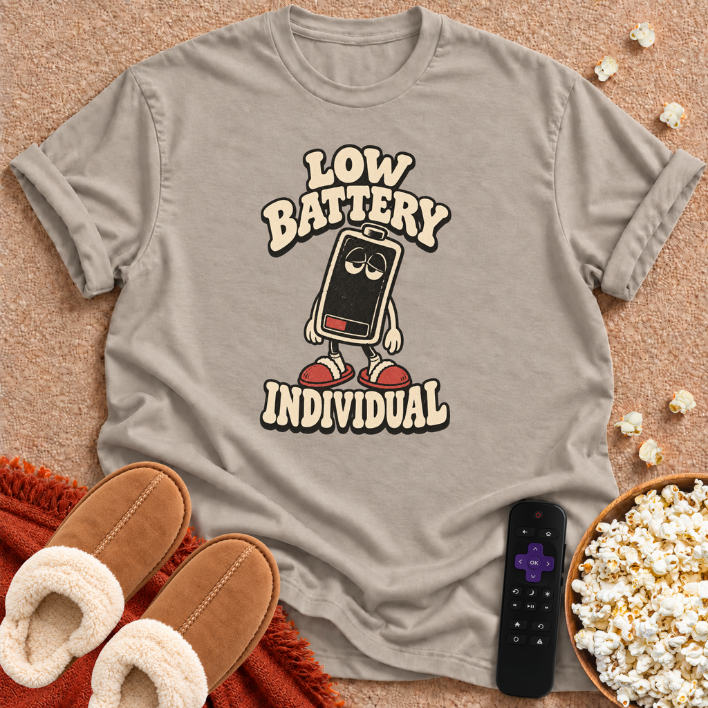 Low Battery Individual T-shirt