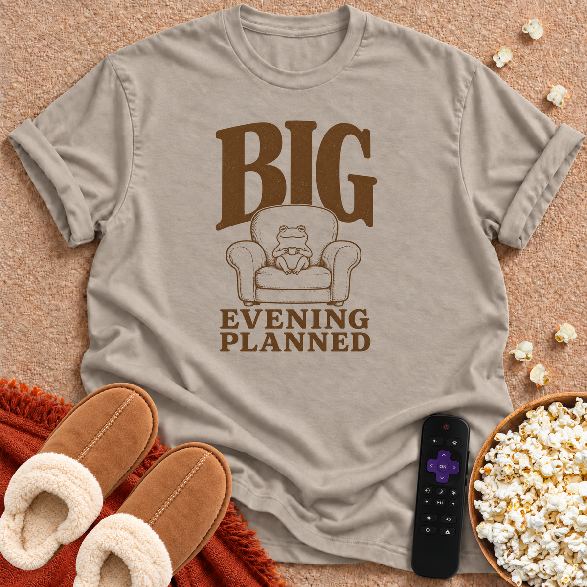 Big Evening Planned T-shirt
