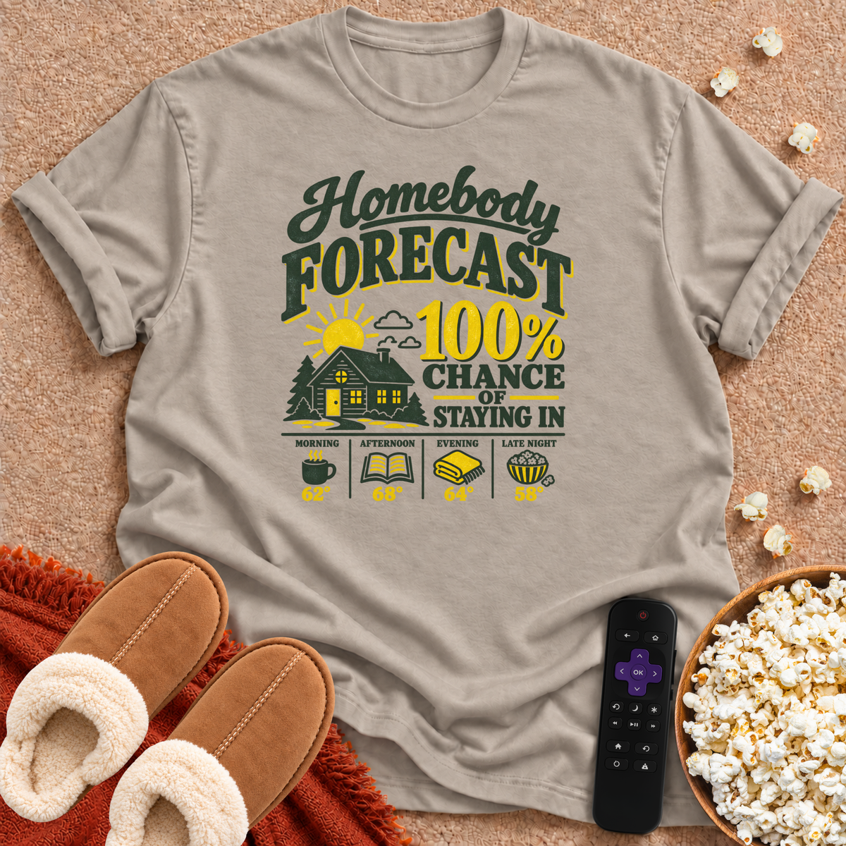 Homebody Forecast T-shirt
