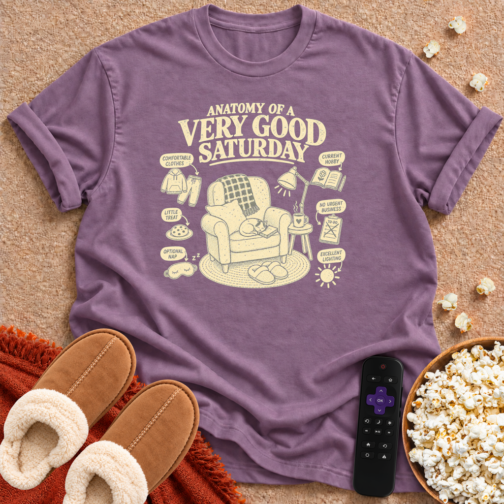 A Very Good Saturday T-shirt